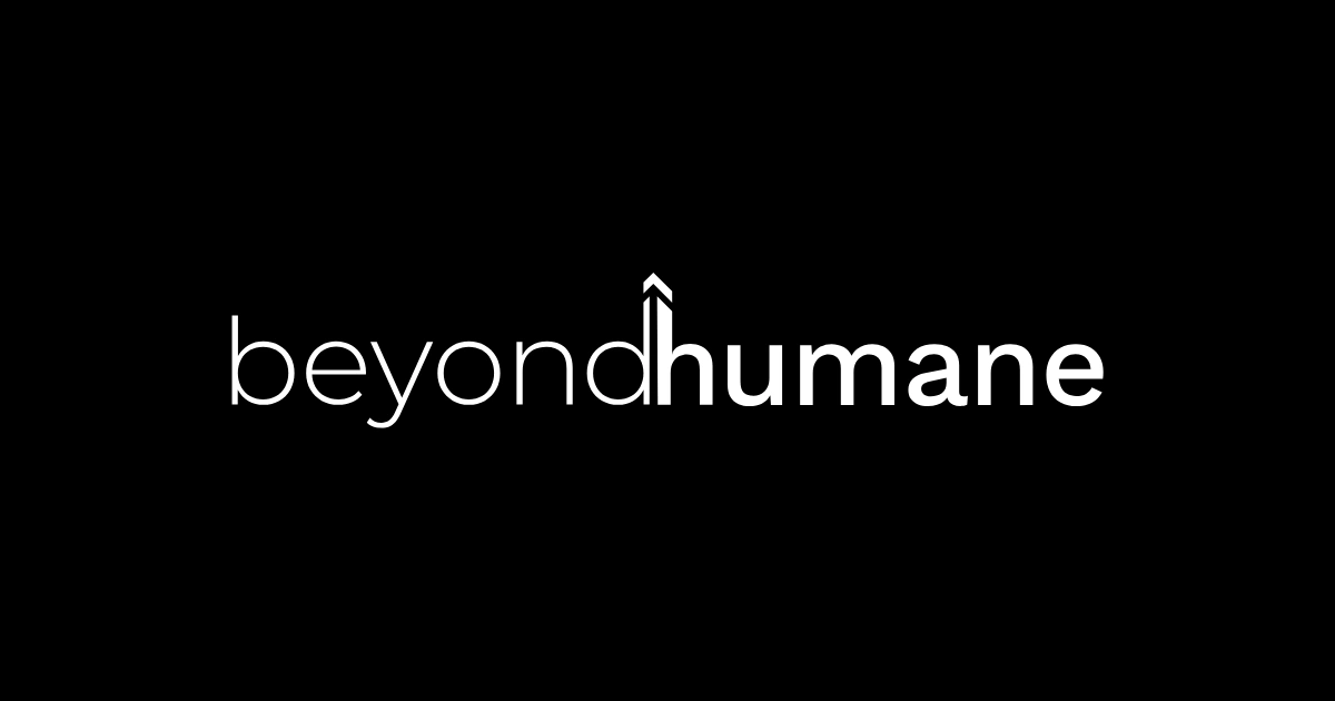 Bienvenidos a Beyond Humane